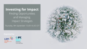 Investing for Impact: Finding Opportunities and Managing Impact Strategies