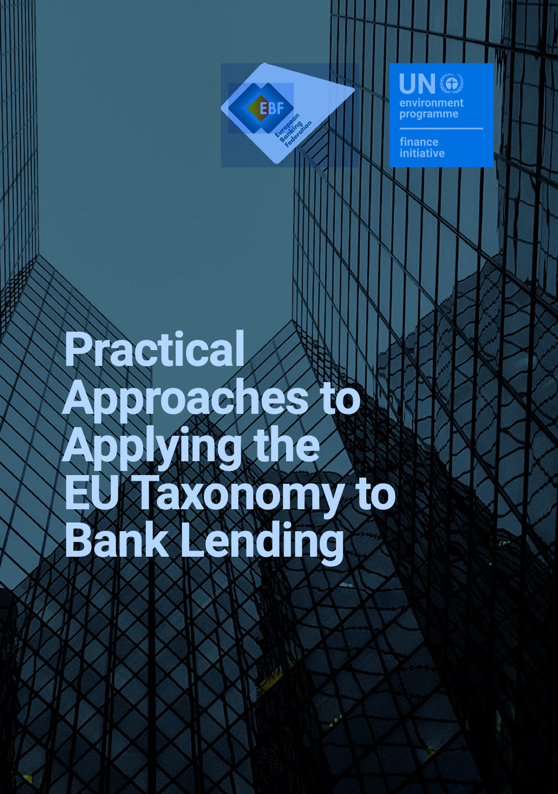 Practical approaches applying the EU Taxonomy to bank lending