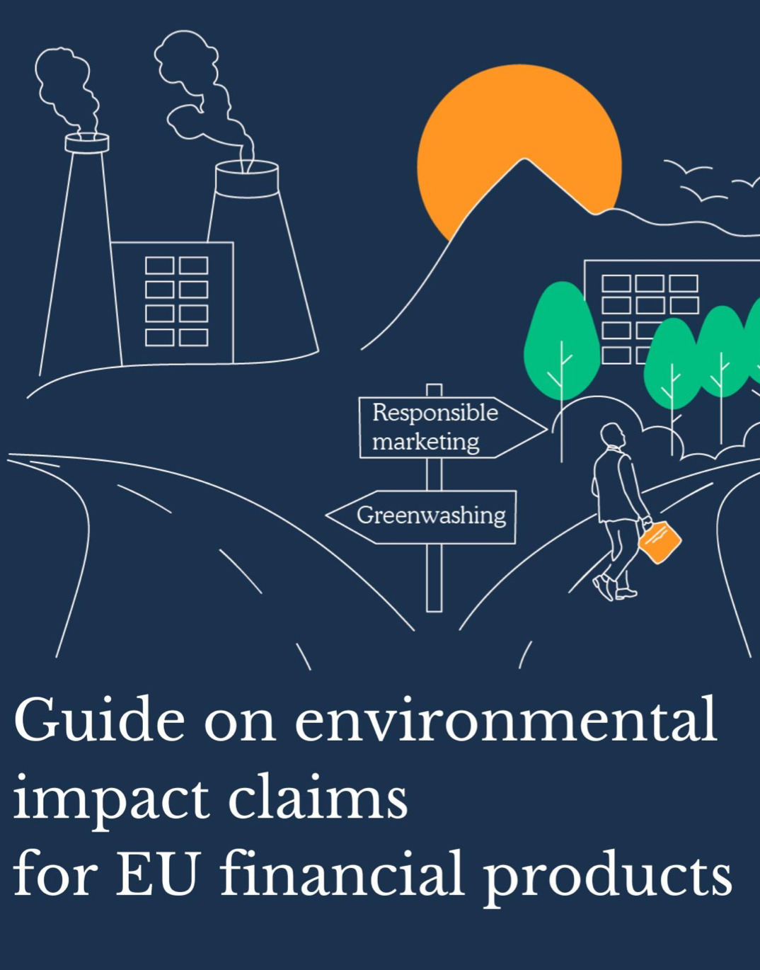 Guide on environmental impact claims for EU financial products