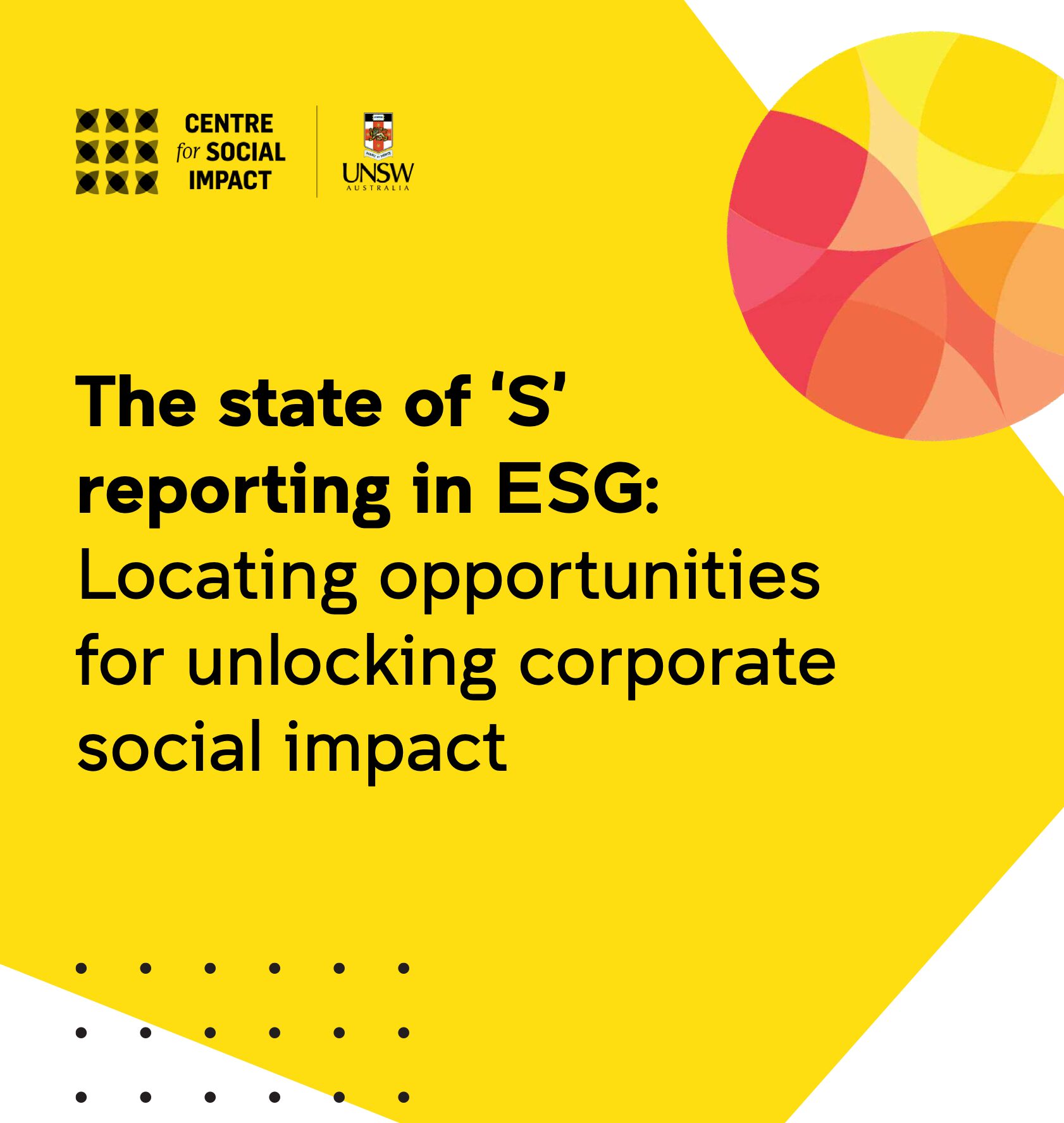 The state of ‘S’ reporting in ESG: Locating opportunities for unlocking corporate social impact
