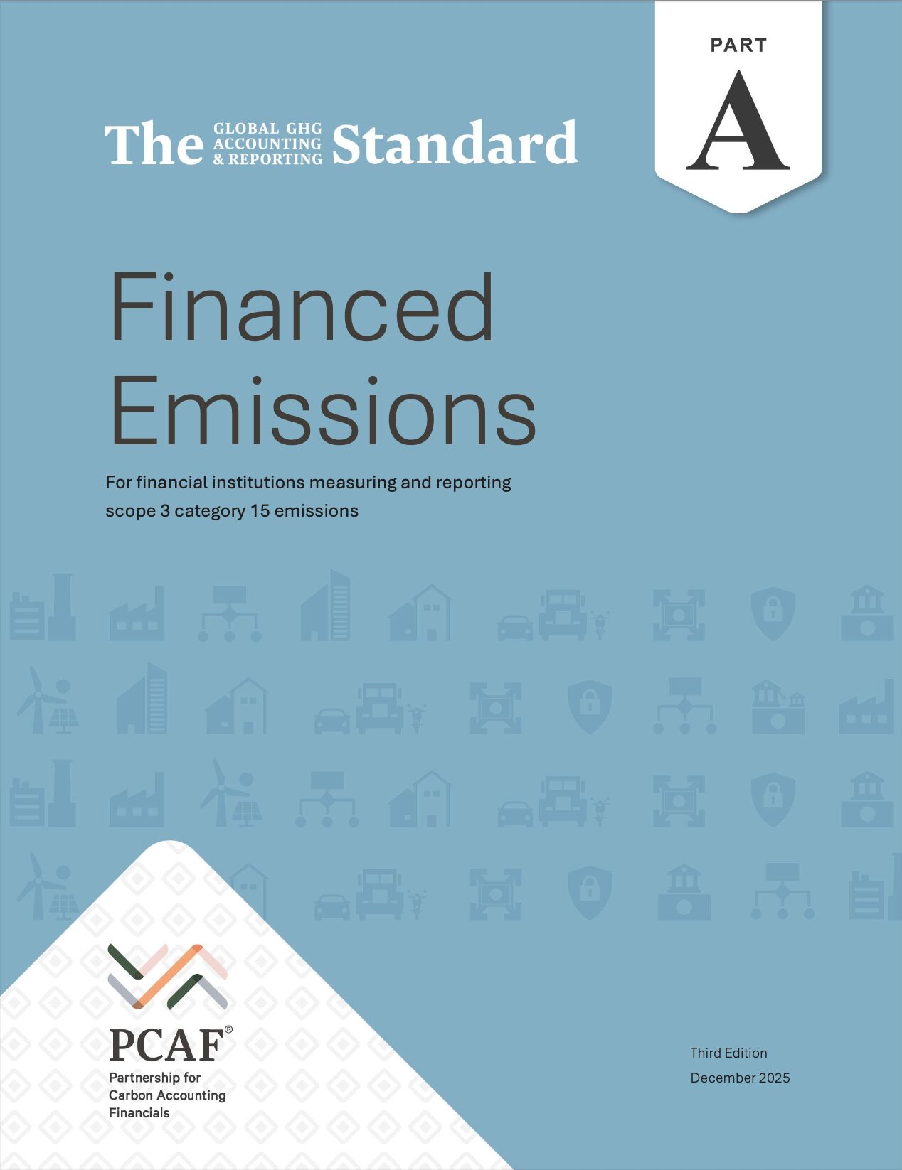 Financed Emissions For financial institutions measuring and reporting